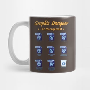 Graphic Designer File Management Mug